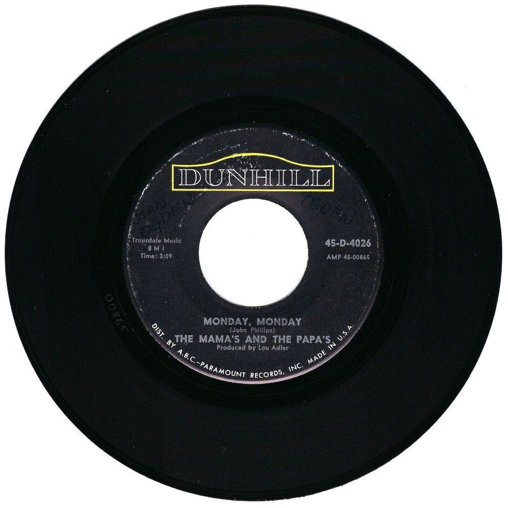 Mama's & Papa's 45 RPM - Monday, Monday / Got A Feelin' - Dunhill VG+ Rock '66